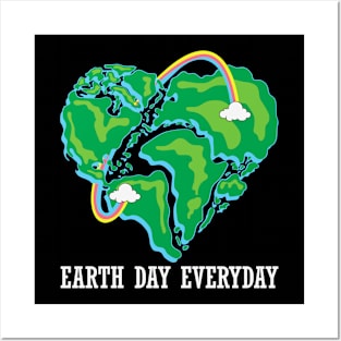 Earth day every day Posters and Art
